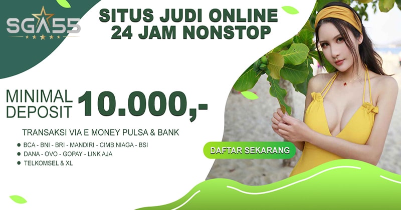 situs daftar agen judi sga55 sga 55 rtp slot pragmatic gampang maxwin terbaik